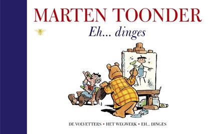 Eh... dinges, Marten Toonder - Gebonden - 9789023490463