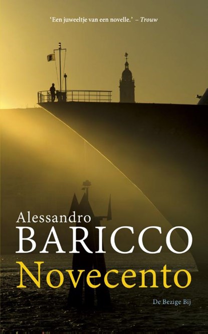 Novecento, Alessandro Baricco - Paperback - 9789023490715
