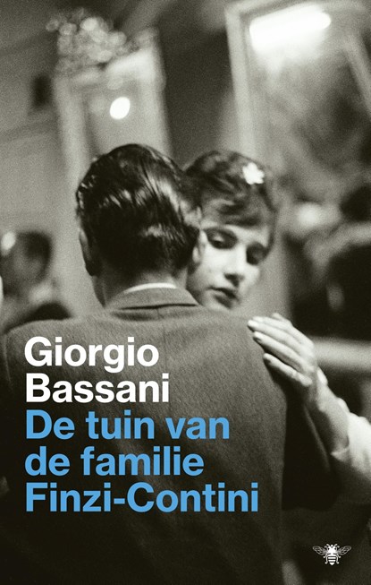 De tuin van de familie Finzi-Contini, Giorgio Bassani - Ebook - 9789023493792