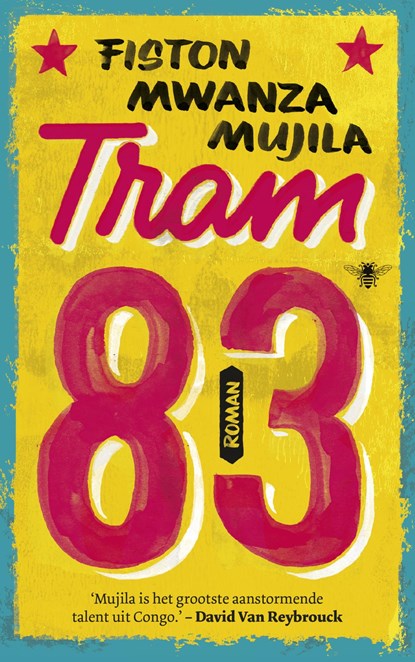 Tram 83, Fiston Mwanza Mujila - Ebook - 9789023495277