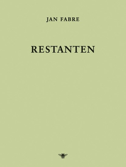 Restanten, Jan Fabre - Ebook - 9789023495314