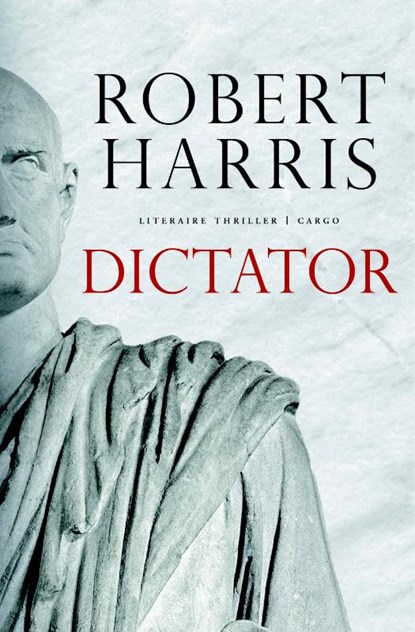 Dictator, Robert Harris - Paperback - 9789023495635