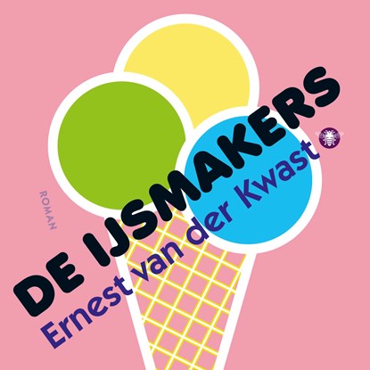 De ijsmakers, Ernest van der Kwast - Luisterboek MP3 - 9789023497714