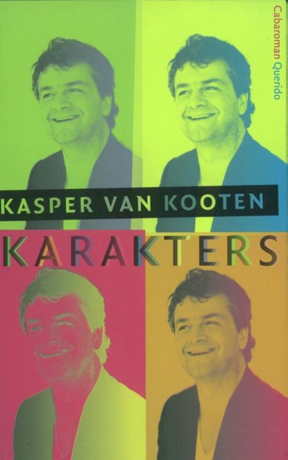 Karakters, Kasper van Kooten - Paperback - 9789023498322