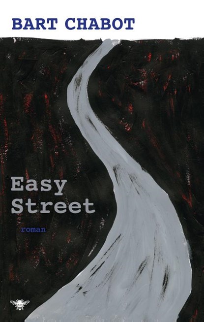 Easy Street, Bart Chabot - Paperback - 9789023498414