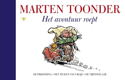 Het avontuur roept, Marten Toonder - Ebook - 9789023498643