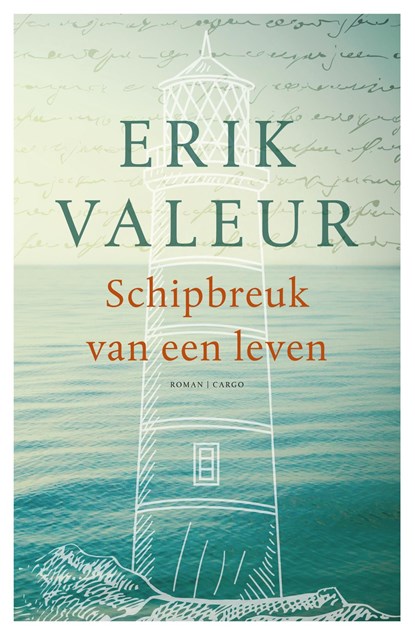 Schipbreuk van een leven, Erik Valeur - Ebook - 9789023499077