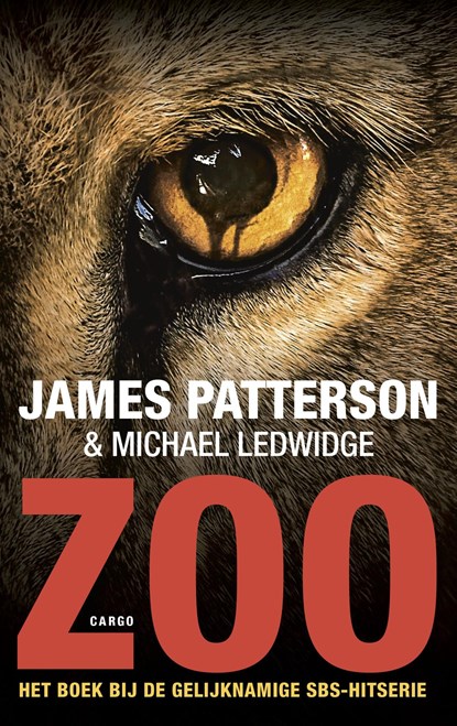 Zoo, James Patterson ; Michael Ledwidge - Ebook - 9789023499770