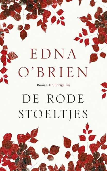 De rode stoeltjes, Edna O'Brien - Paperback - 9789023499855