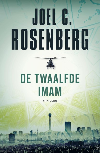 De twaalfde Imam, Joel C. Rosenberg - Ebook - 9789023915997