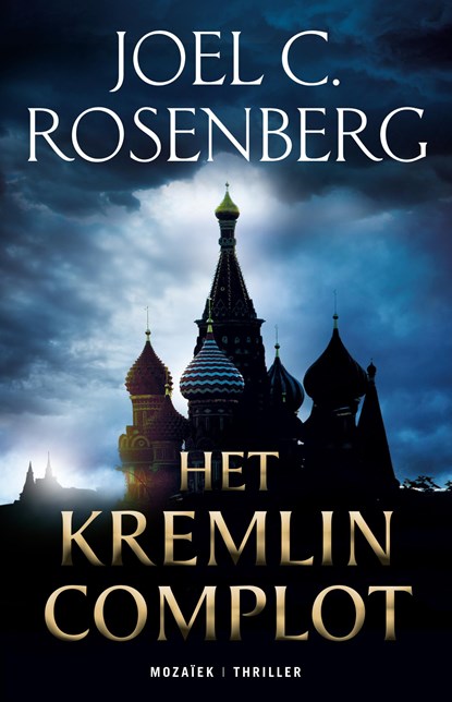 Het Kremlin Complot, Joel C. Rosenberg - Paperback - 9789023954736