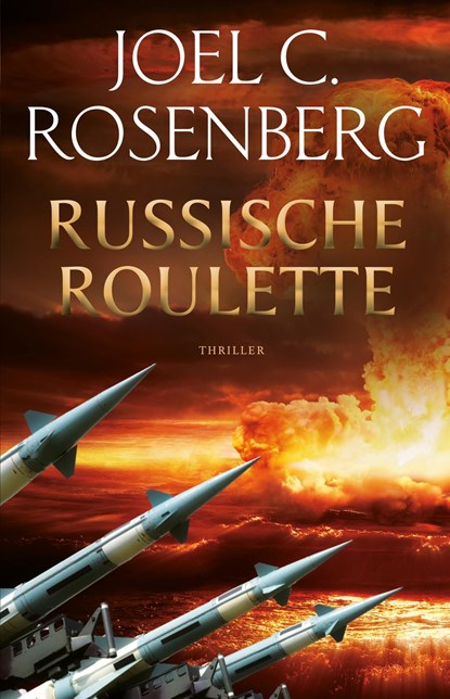 Russische roulette, Joel C. Rosenberg - Ebook - 9789023958307