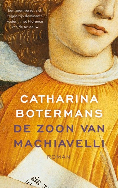 De zoon van Machiavelli, Catharina Botermans - Paperback - 9789023961741