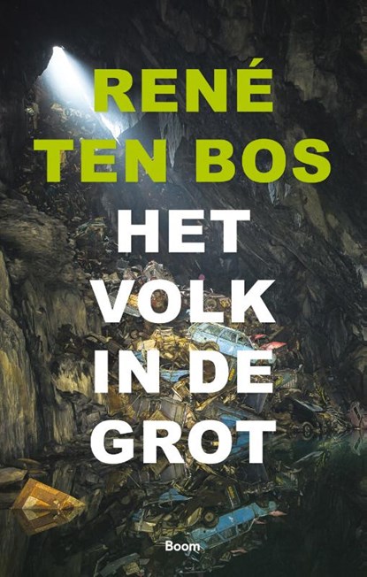 Het volk in de grot, René Ten Bos - Paperback - 9789024419616