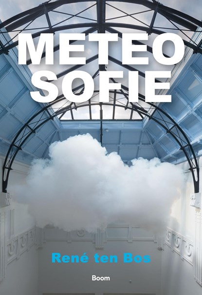 Meteosofie, René ten Bos - Ebook - 9789024431519
