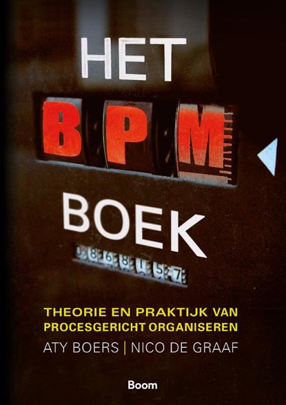 Het BPM-boek, Aty Boers ; Nico de Graaf - Paperback - 9789024447930
