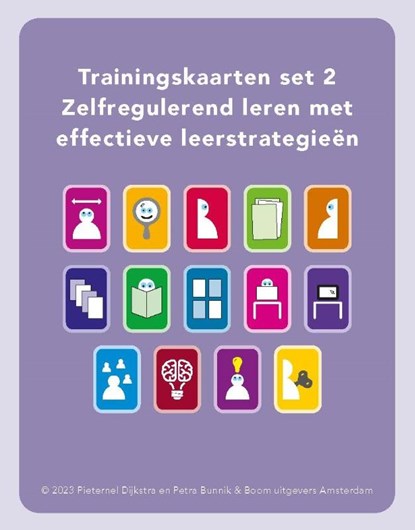 Trainingskaarten set 2 Zelfregulerend leren met effectieve leerstrategieën, Pieternel Dijkstra ; Petra Bunnik - Losbladig - 9789024455836