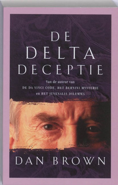 De Delta Deceptie, Dan Brown - Paperback - 9789024529445