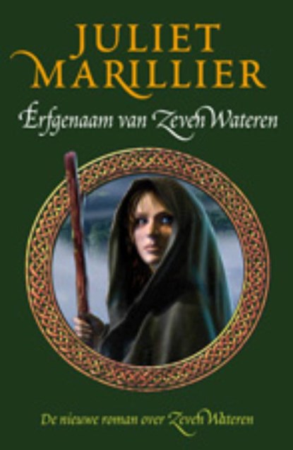 Erfgenaam van Zeven Wateren, Juliet Marillier - Paperback - 9789024530120