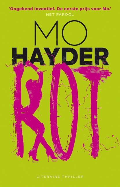Rot, Mo Hayder - Ebook - 9789024538225