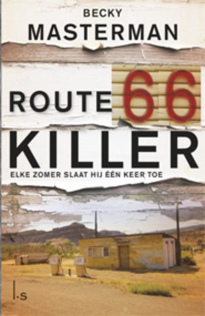 Route 66 killer, Becky Masterman - Paperback - 9789024553273