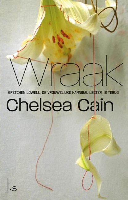 Wraak, Chelsea Cain - Ebook - 9789024558254