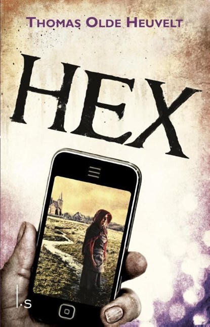 Hex, Thomas Olde Heuvelt - Ebook - 9789024560264