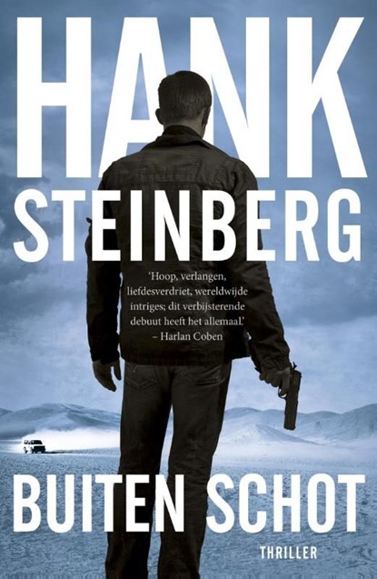 Buiten schot, Hank Steinberg - Ebook - 9789024561452