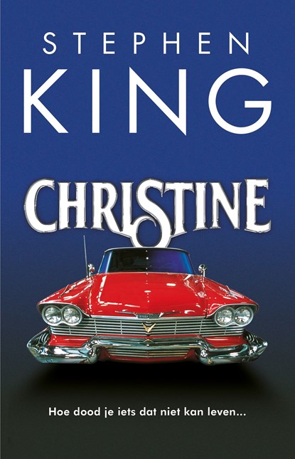 Christine, Stephen King - Ebook - 9789024561575