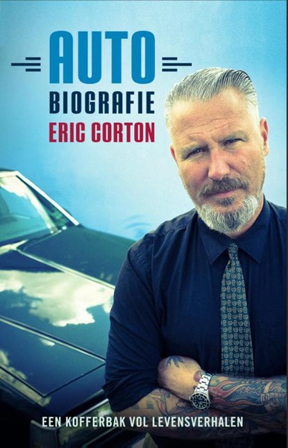 Auto-biografie, Eric Corton - Paperback - 9789024563333