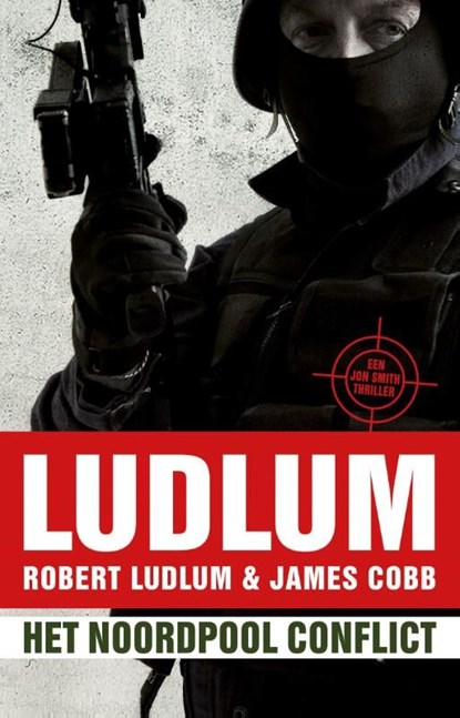 Het noordpool conflict, Robert Ludlum ; James Cobb - Ebook - 9789024563616
