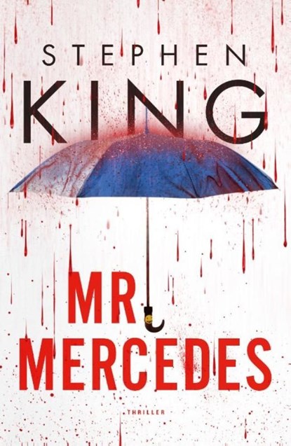 Mr. Mercedes, Stephen King - Ebook - 9789024564682