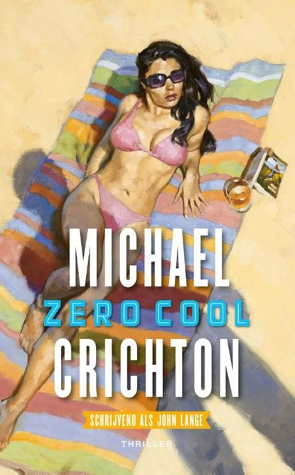 Zero cool, John Lange ; Michael Crichton - Ebook - 9789024565276