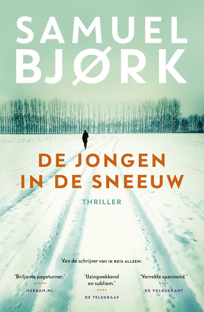 De jongen in de sneeuw, Samuel Bjork - Ebook - 9789024565603