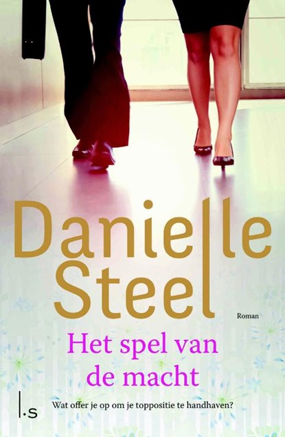 Het spel van de macht, Danielle Steel - Paperback - 9789024565993