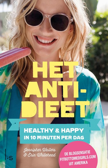 Het anti-dieet, Jennipher Walters ; Erin Whitehead - Ebook - 9789024567034