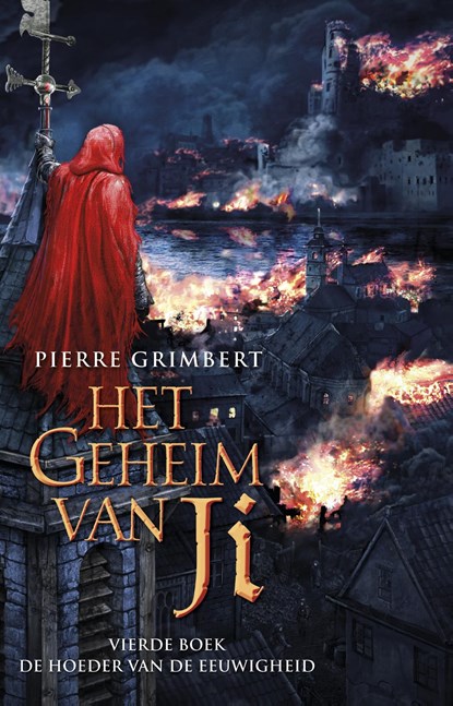 De Hoeder van de eeuwigheid, Pierre Grimbert - Ebook - 9789024567096