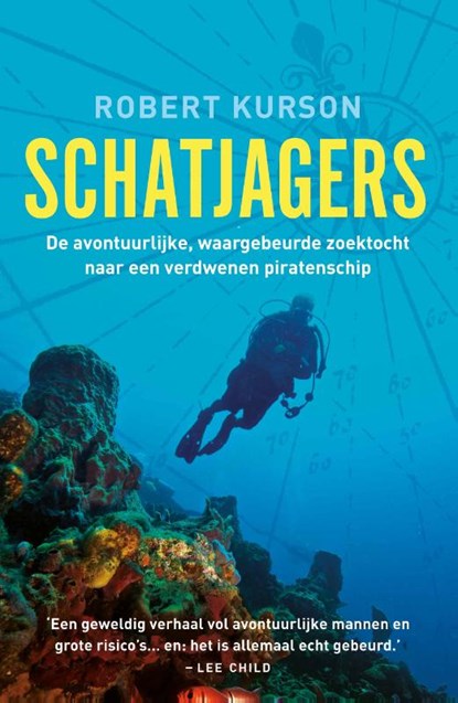 Schatjagers, Robert Kurson - Paperback - 9789024567621