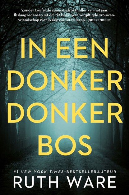 In een donker, donker bos, Ruth Ware - Ebook - 9789024570775