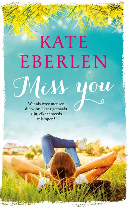 Miss You, Kate Eberlen - Ebook - 9789024571376