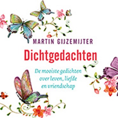 Dichtgedachten, Martin Gijzemijter - Gebonden - 9789024576166