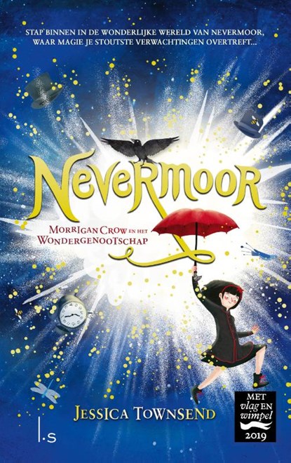 Nevermoor Morrigan Crow en het Wondergenootschap, Jessica Townsend - Gebonden - 9789024578634