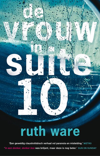 De vrouw in suite 10, Ruth Ware - Paperback - 9789024580255
