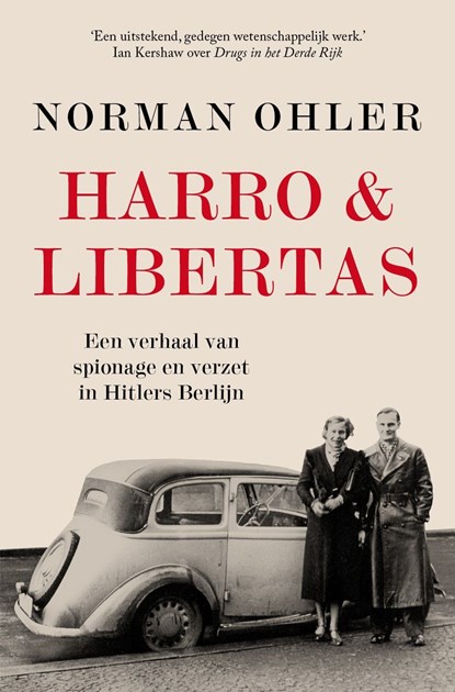 Harro & Libertas, Norman Ohler - Ebook - 9789024581719