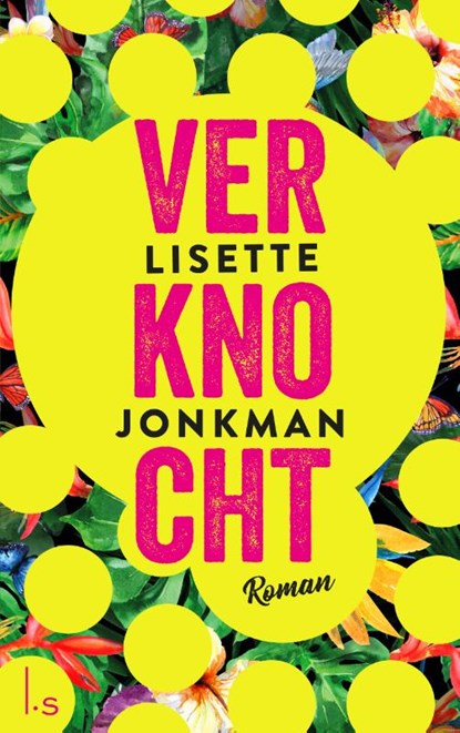 Verknocht, Lisette Jonkman - Paperback - 9789024582723