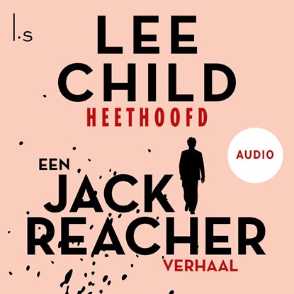 Heethoofd, Lee Child - Luisterboek MP3 - 9789024583201