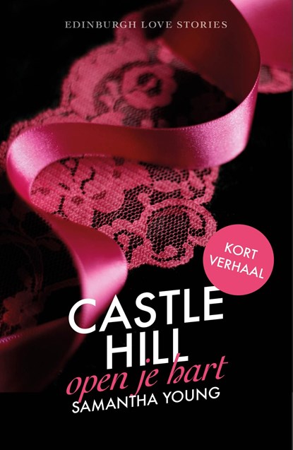 Castle Hill - Open je hart, Samantha Young - Ebook - 9789024585915