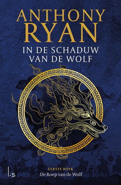 De Roep van de Wolf, Anthony Ryan - Paperback - 9789024586707
