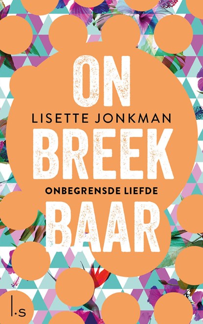 Onbegrensde liefde, Lisette Jonkman - Paperback - 9789024588664