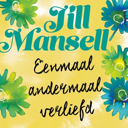 Eenmaal andermaal verliefd, Jill Mansell - Luisterboek MP3 - 9789024589494